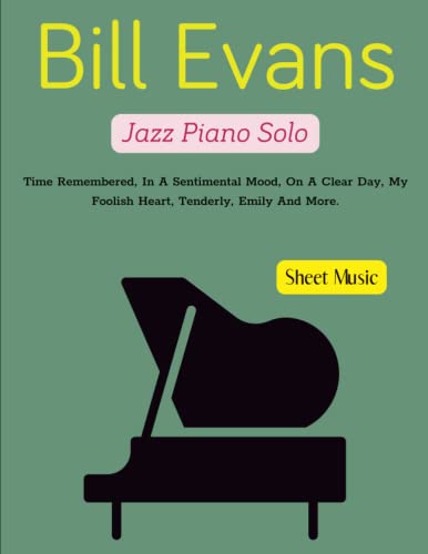 Bill Evans Sheet Music: Jazz Piano Solos