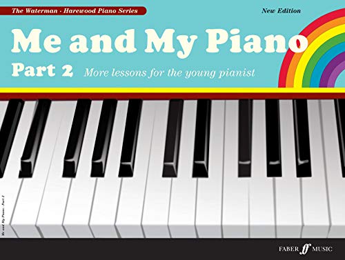 Me And My Piano: Very First Lessons for the Young Pianist