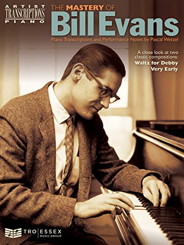 The mastery of bill evans piano