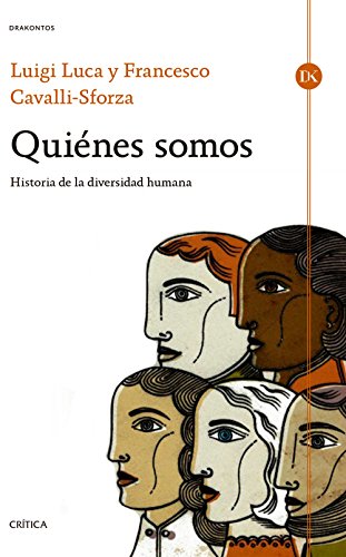 QuiÃ©nes somos: Historia de la diversidad humana (Drakontos)