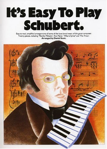 It's easy to play schubert piano